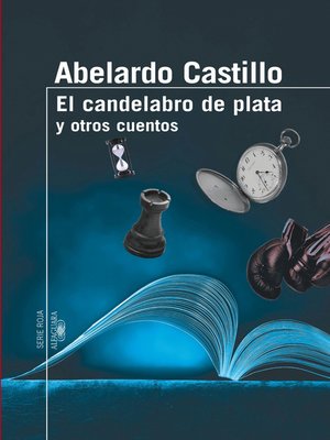 cover image of El candelabro de plata y otros cuentos